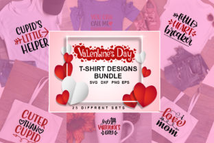 25 Valentine’s Day Tshirt Designs Bundle: Graphics & Print Templates