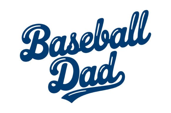 Baseball Dad Script Graphics for T-Shirt Designs