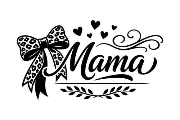 Elegant Leopard Bow Mama Script Graphics & T-Shirt Designs