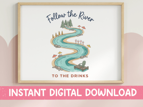 Follow the River to the Drinks Graphics for T-Shirt Designs