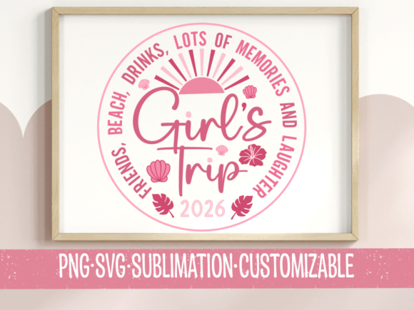 Girl s Trip 2026 Pink Circle Graphics for T-Shirt Designs