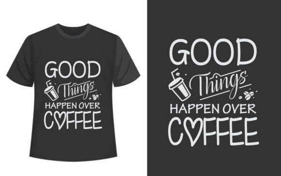 Good Things Coffee T-Shirt Design: A Real Embroidery Review