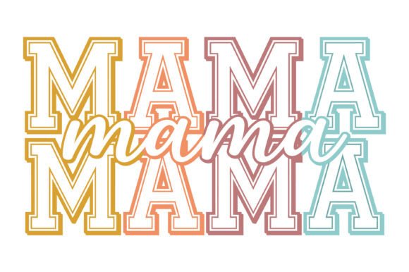 Mama Colorful Varsity Script for T-Shirt Designs & Graphics